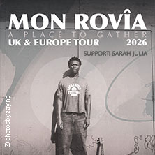 Mon Rovia + Support: Sarah Julia 07.02.2026 Uebel & Gefährlich