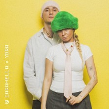 Caramella & Ydra - Liebe im Haus Tour 15.02.2026 Hebebühne
