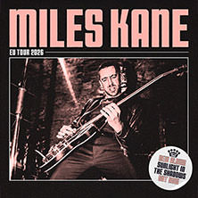 Miles Kane - Support: Pfoertner 12.03.2026 Mojo Club