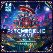Psychedelic Rave No 1 Hamburg 14.11.2026 Docks Hamburg