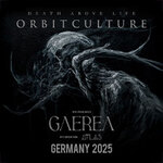 Orbit Culture - Death Above Life Europe UK Tour 2025