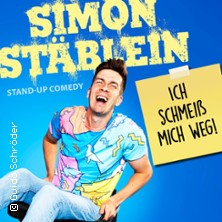 Simon Stäblein - Ich schmeiß mich weg! 12.10.2025 Fabrik