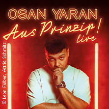 Osan Yaran - Aus Prinzip! 05.03.2026 Laeiszhalle Hamburg