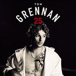 Tom Grennan - Grennan ’25