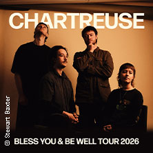 Chartreuse - Bless You & Be Well Tour 2026 07.02.2026 Molotow