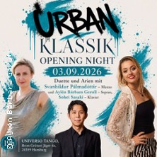 Urban Klassik - Opening Night - Opernabend mit Svanhildur & Aylén 03.09.2026 Universo Tango