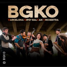Barcelona Gipsy Balkan Orchestra 08.10.2025 Fabrik