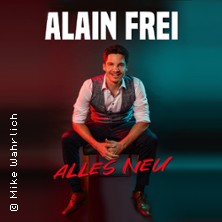 Alain Frei - Alles neu 25.11.2025 Laeiszhalle Hamburg
