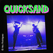 Quicksand - Special Guest: Yeahrs 18.06.2026 Knust