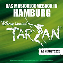 Disneys Musical TARZAN 19.12.2025 Stage Theater Neue Flora Hamburg