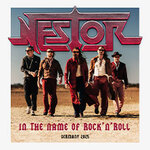Nestor - In The Name of Rock n`Roll - Germany 2025 Support: Gun Called Britne