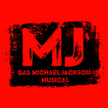 MJ - Das Michael Jackson Musical 04.08.2026 Stage Theater an der Elbe
