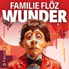 FAMILIE FLÖZ - Wunder 27.10.2026 St. Pauli Theater