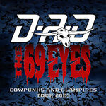 D-A-D & The 69 Eyes - Cowpunks and Glampires’ - Co-Headliner Tour 2025