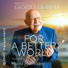 Giora Feidman - For a Better World: Giora Feidman Duo 27.08.2026 ST.MATTHIASKIRCHE zu Jork (Altes Land)
