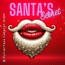 Santa`s Secret 14.12.2025 Pulverfass Cabaret