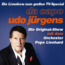Da Capo Udo Jürgens - Die Original-Show 2026 mit dem Orchester Pepe Lienhard 12.02.2026 CCH - Congress Center Hamburg