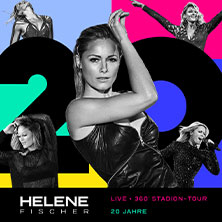 Helene Fischer - 360° Stadion Tour 2026 04.07.2026 Volksparkstadion