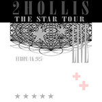 2hollis star VIP Experience Package - 2hollis - The Star Tour Europe/UK 2025