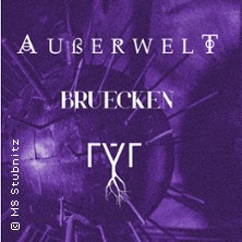 Außerwelt, Bruecken, Rýr 20.03.2026 MS STUBNITZ