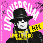 UDOVERSUM - Die Große Udo Lindenberg Ausstellung - Flexticket Mai