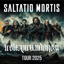 Saltatio Mortis Weltenwanderer Tour 2025 // special guest: Bad Loverz 18.10.2025 Sporthalle Hamburg