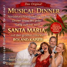Musical Dinner (Das Original) Santa Maria 30.01.2027 Waldhaus Reinbek