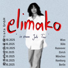 Elimako - In einem Jahr Tour 2025 15.10.2025 Hebebühne