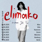 Elimako - In einem Jahr Tour 2025