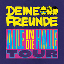 Deine Freunde - Alle in die Halle - Tour 2025 16.11.2025 Sporthalle Hamburg