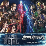 All For Metal & Grailknights