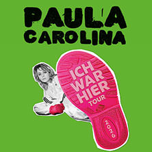 Paula Carolina - Ich war hier - Tour 2026 02.05.2026 Grosse Freiheit 36