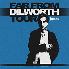 Jutes - Far From Dilworth Tour 11.05.2026 BETTY (ehem. headCRASH)