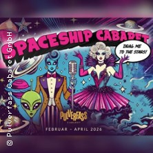 Spaceship Cabaret - drag me to the stars! 19.04.2026 Pulverfass Cabaret