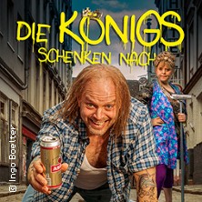 Die Königs schenken nach! 19.06.2026 Schmidt Theater