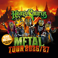 Heavysaurus - Metal Tour 2026 21.12.2026 Grosse Freiheit 36