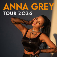 Anna Grey - Tour 2026 21.03.2026 Uebel & Gefährlich