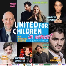 United for Children & Stars Entertainment for Good zugunsten von UNICEF 04.10.2025 Georg Elser Halle