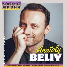 Anatoliy Beliy - Ein Teil des Lebens 16.10.2025 Rudolf Steiner Haus