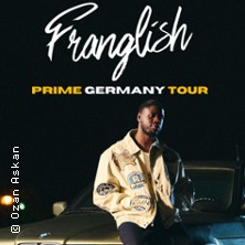 Franglish - Prime Germany Tour 28.10.2025 Uebel & Gefährlich