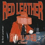 Red Leather - Put It All On Red Tour